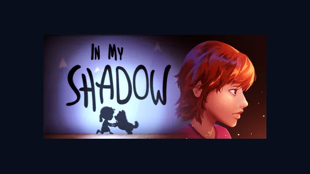 In My Shadow