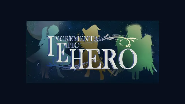 Incremental Epic Hero