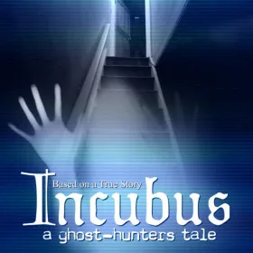 Обкладинка гри Incubus - A ghost-hunters tale