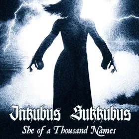 Обкладинка гри Inkubus Sukkubus - She of a Thousand Names