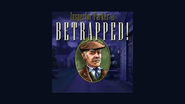 Inspector Parker in Betrapped!