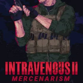 Обкладинка гри Intravenous 2: Mercenarism