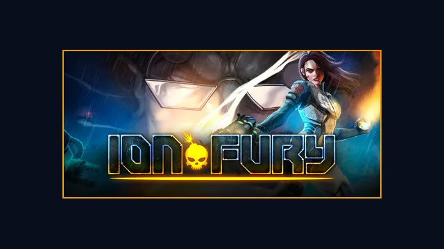 Ion Fury