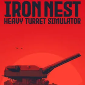 Обкладинка гри IRON NEST: Heavy Turret Simulator