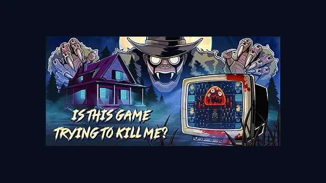 Is this Game Trying to Kill Me?