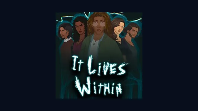 It Lives Within