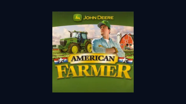 John Deere: American Farmer