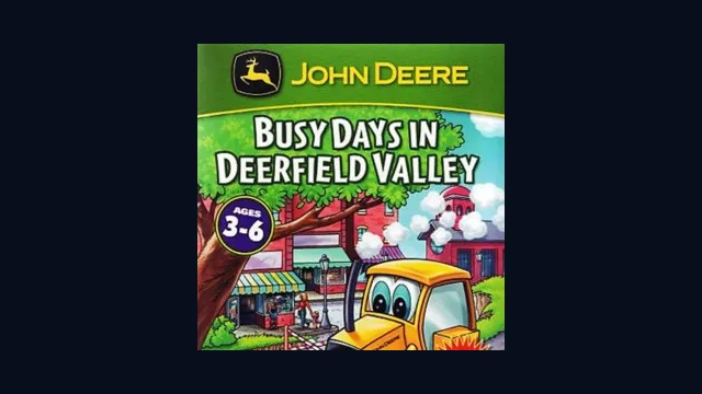 John Deere: Busy Days in Deerfield Valley