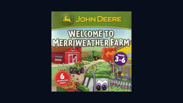 John Deere: Welcome to Merriweather Farm
