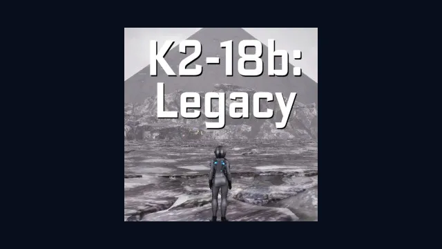 K2-18b: Legacy