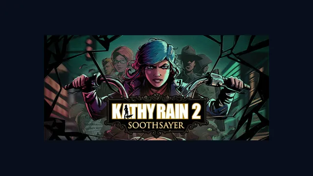 Kathy Rain 2: Soothsayer