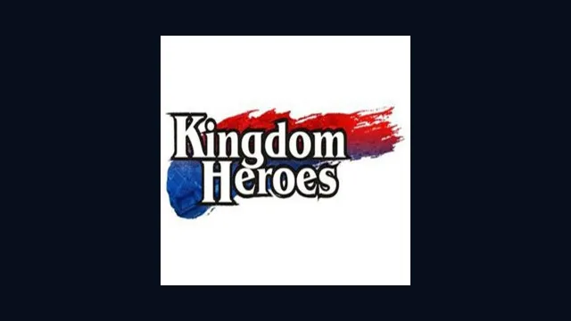 Kingdom Heroes