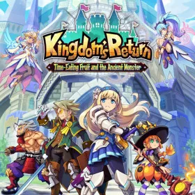 Kingdom's Return: Time-Eating Fruit and the Ancient Monster