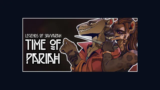 Legends of Savvarah: Time of Pariah
