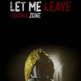 Обкладинка гри Let me leave corona zone
