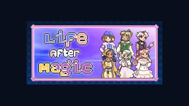 Life After Magic