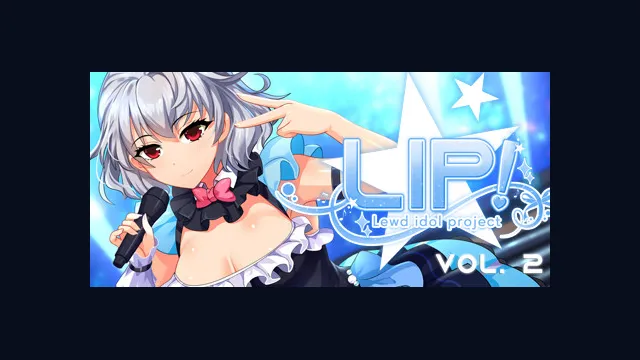LIP! Lewd Idol Project Vol. 2