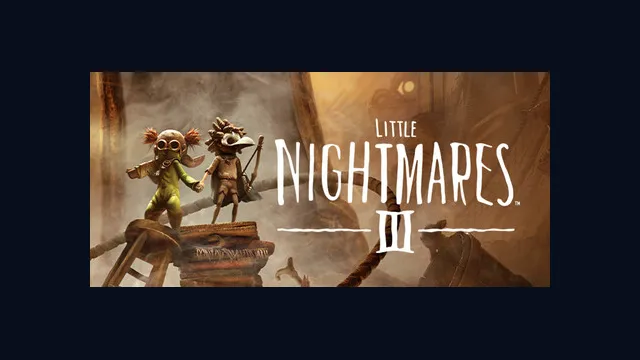Little Nightmares III