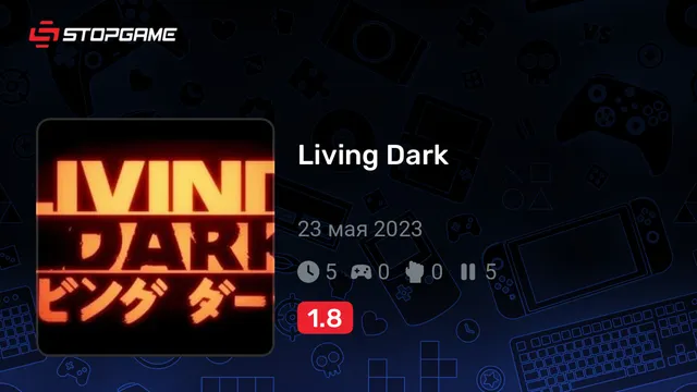 Living Dark