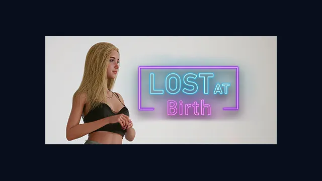 Lost at Birth