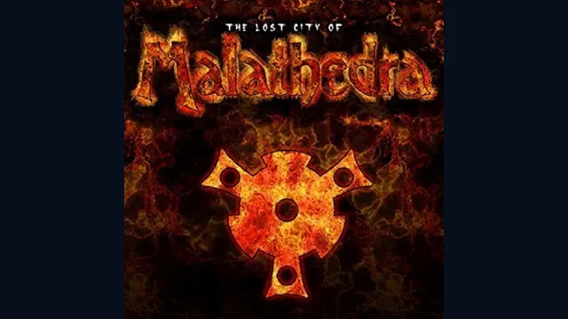 The Lost City Of Malathedra