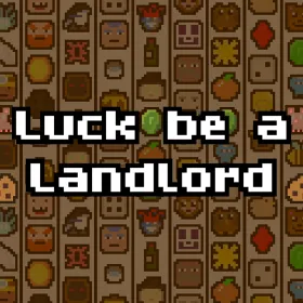 Обкладинка гри Luck be a Landlord