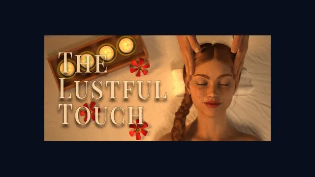 The Lustful Touch