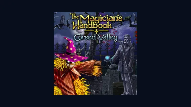 The Magician's Handbook: Cursed Valley