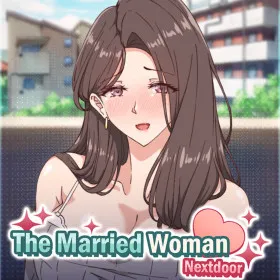 Обкладинка гри The Married Woman Nextdoor - Creampie SEX Beside Her Husband