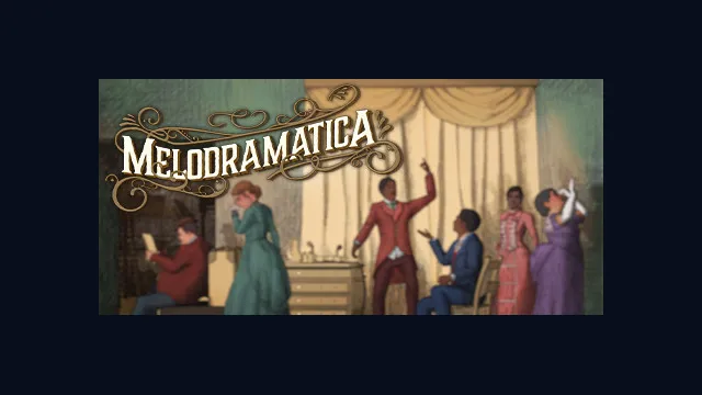 Melodramatica