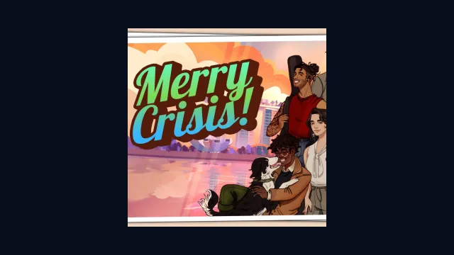 Merry Crisis