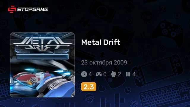 Metal Drift