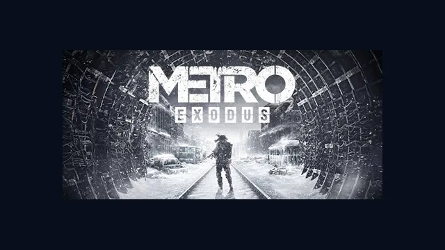 Metro Exodus