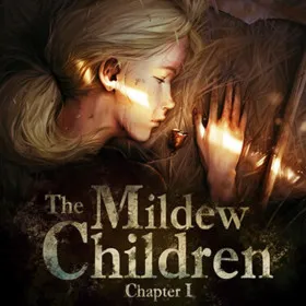Обкладинка гри The Mildew Children: Chapter 1