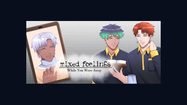 Mixed Feelings: While You Were Away - Boys Love (BL) Visual Novel