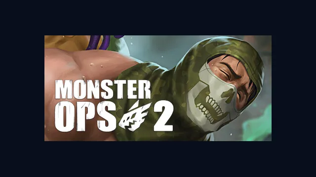 Monster Ops 2