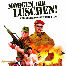 Обкладинка гри Morgen, ihr Luschen!: Der Ausbilder-Schmidt-Film