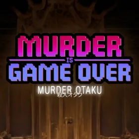 Обкладинка гри Murder Is Game Over: Murder Otaku