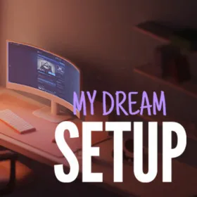 Обкладинка гри My Dream Setup