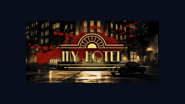 My Hotel: Echoes of the Past