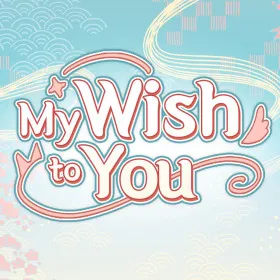 Обкладинка гри My Wish to You
