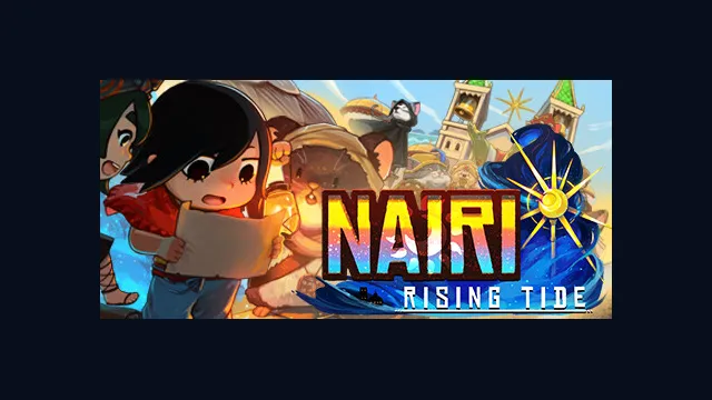 NAIRI: Rising Tide