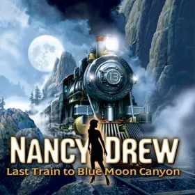 Обкладинка гри Nancy Drew®: Last Train to Blue Moon Canyon