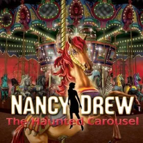 Обкладинка гри Nancy Drew®: The Haunted Carousel