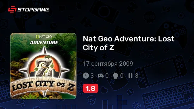 Nat Geo Adventure: Lost City of Z