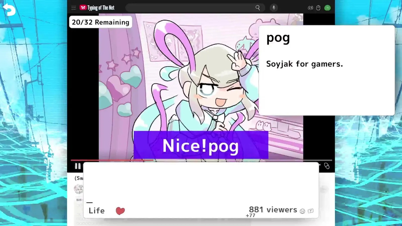 NEEDY STREAMER OVERLOAD: Typing of The Net media 5