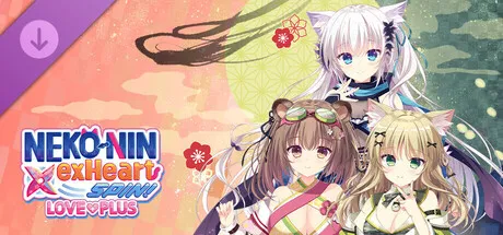 NEKO-NIN exHeart SPIN! LOVE+PLUS - 18+ Adult Only Content