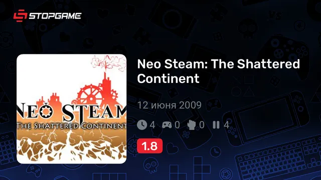 Neo Steam: The Shattered Continent
