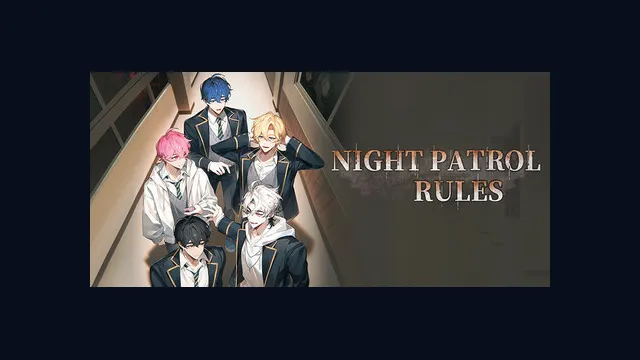 Night Patrol Rules