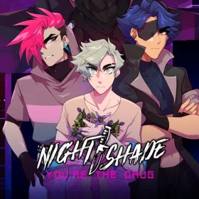 Обкладинка гри NIGHT/SHADE: You're The Drug